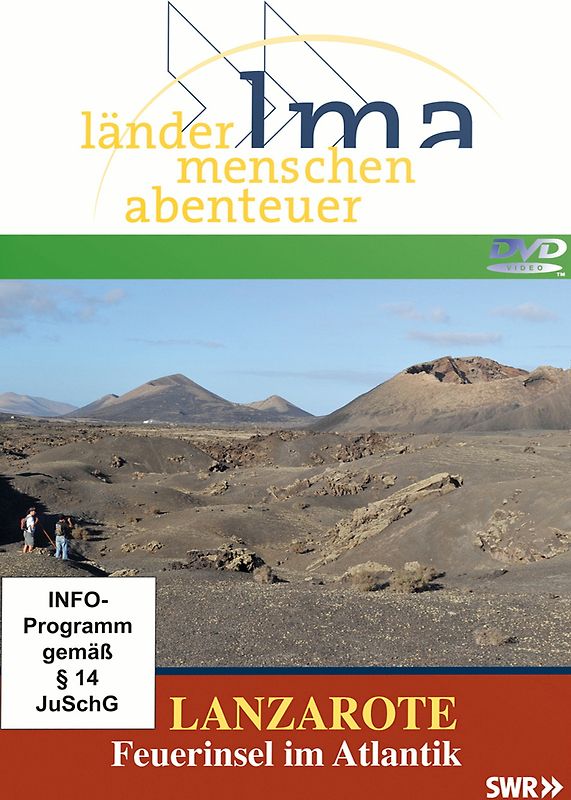 Lanzarote - Feuerinsel im Atlantik (Reihe: Länder Menschen Abenteuer) 1 DVD, Länge: ca. 44 Minuten DVD