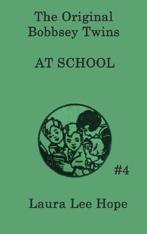 The Bobbsey Twins at School