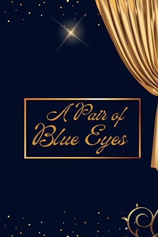 A Pair of Blue Eyes