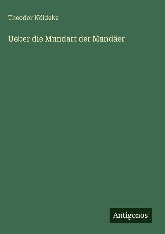 Ueber die Mundart der Mandäer