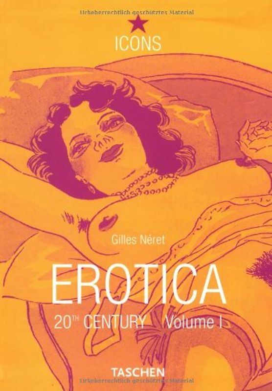 Erotica: 20. Jahrhundert. Vol. I