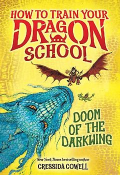 How to Train Your Dragon School: Doom of the Darkwing