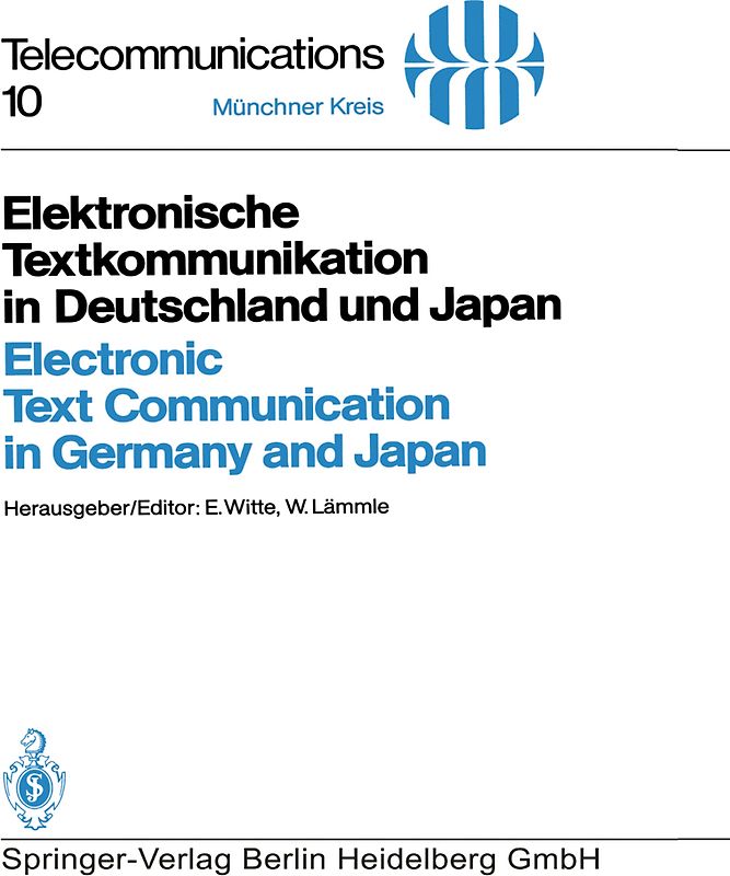 Elektronische Textkommunikation in Deutschland und Japan / Electronic Text Communication in Germany and Japan