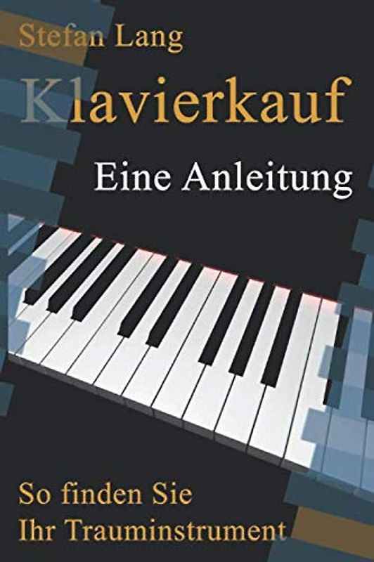 Klavierkauf: Eine Anleitung