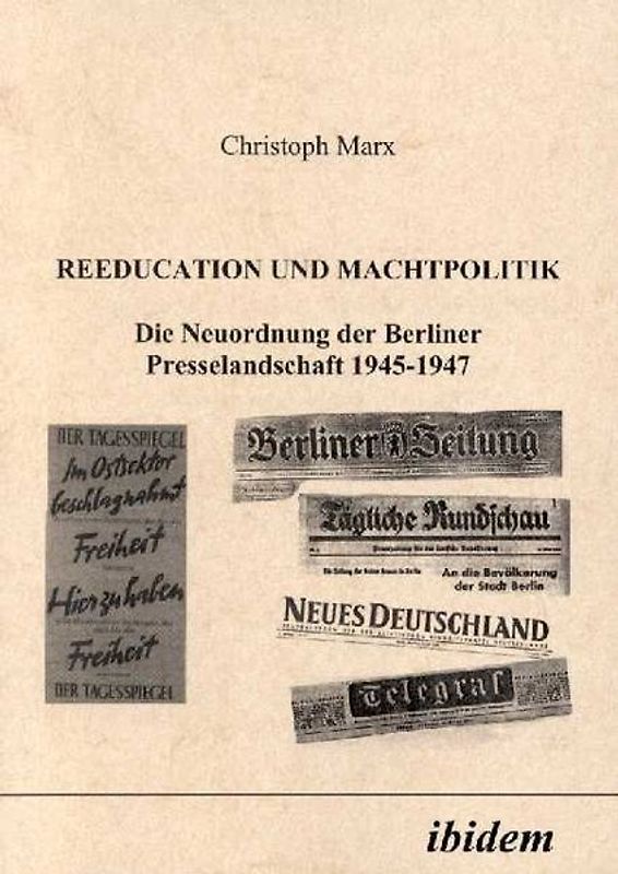 Reeducation und Machtpolitik