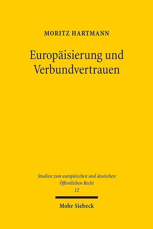 Europäisierung und Verbundvertrauen