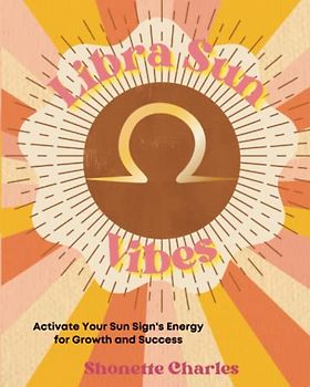 Libra Sun Vibes (Sun Sign Vibes)