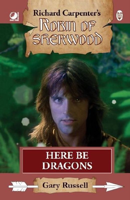 Robin of Sherwood - Here Be Dragons