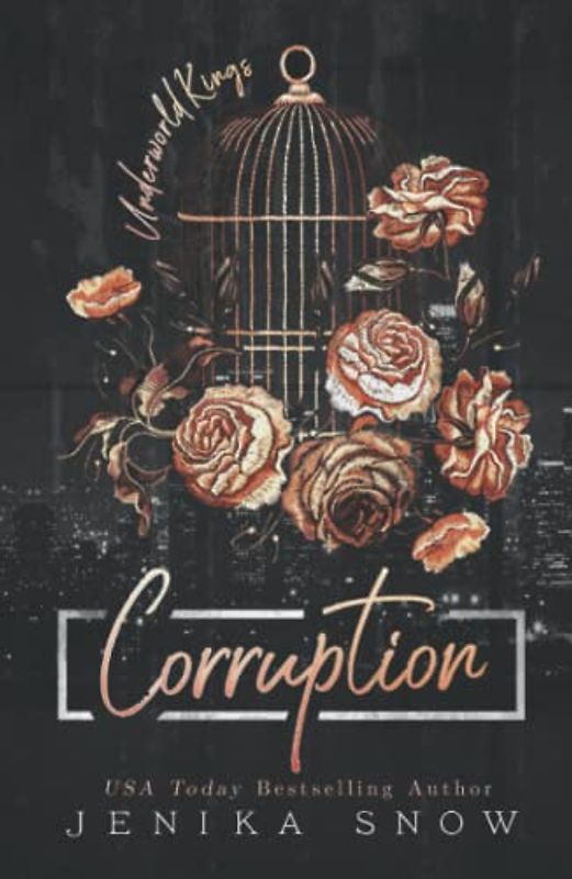 Corruption (The Underworld Kings, Band 3)