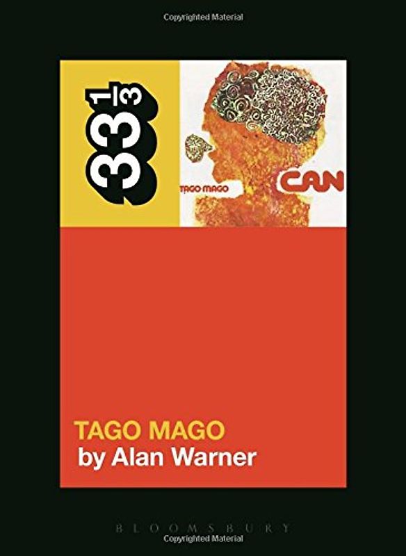Can's Tago Mago (33 1/3) - Warner, Alan