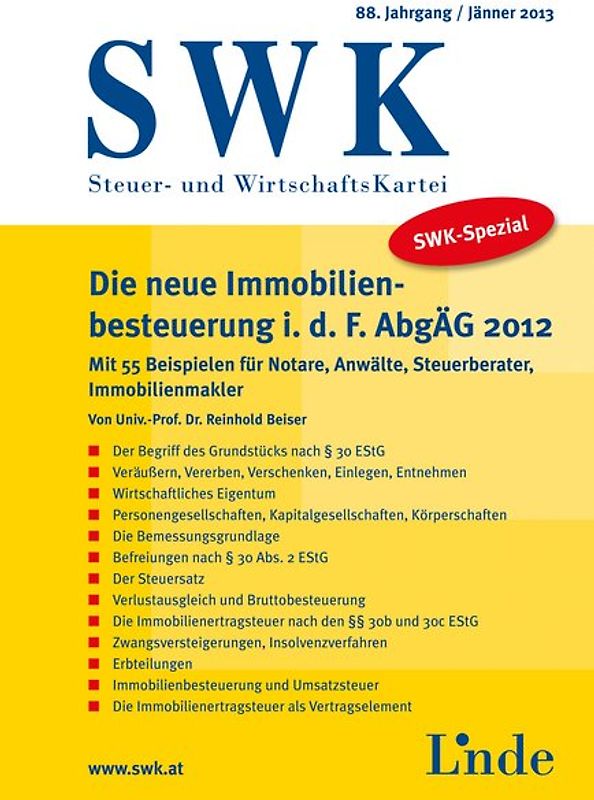 SWK-Spezial Die neue Immobilienbesteuerung idF AbgÄG 2012