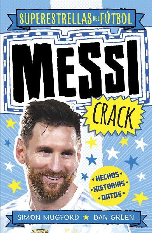 Messi Crack (Spanish Edition)