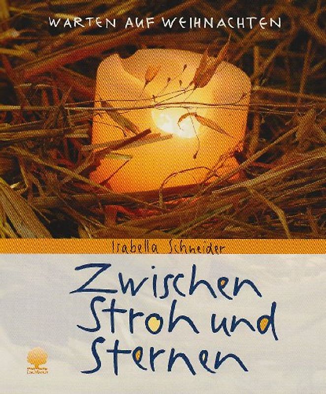 Zwischen Stroh und Sternen