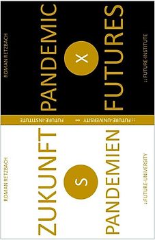 ZukunftsPandemie | Pandemic Futures