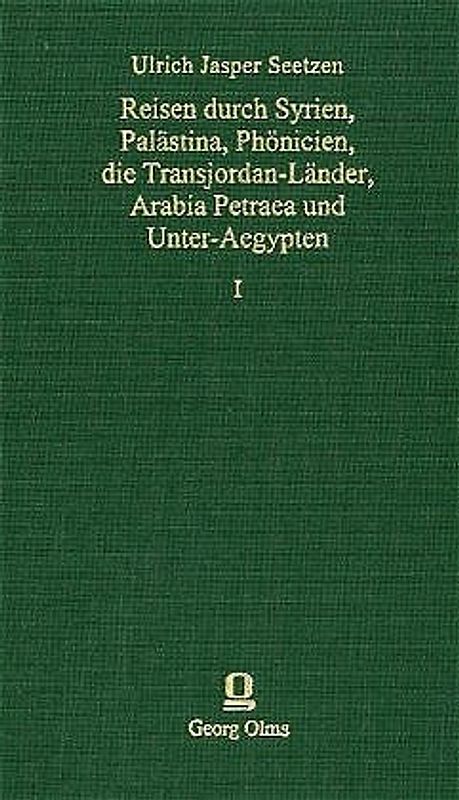 Reisen durch Syrien, Palästina, Phönicien, die Transjordan-Länder, Arabia Petraea und Unter-Ägypten