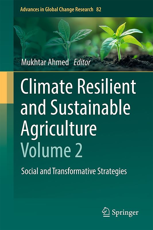 Climate Resilient and Sustainable Agriculture: Volume 2