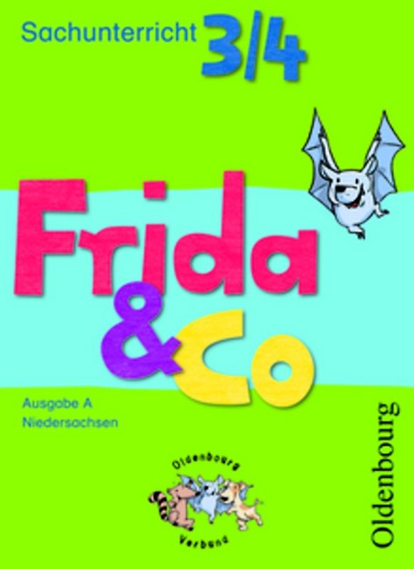 Frida & Co - Sachunterricht - Ausgabe A - Niedersachsen / 3./4. Schuljahr - Schülerbuch