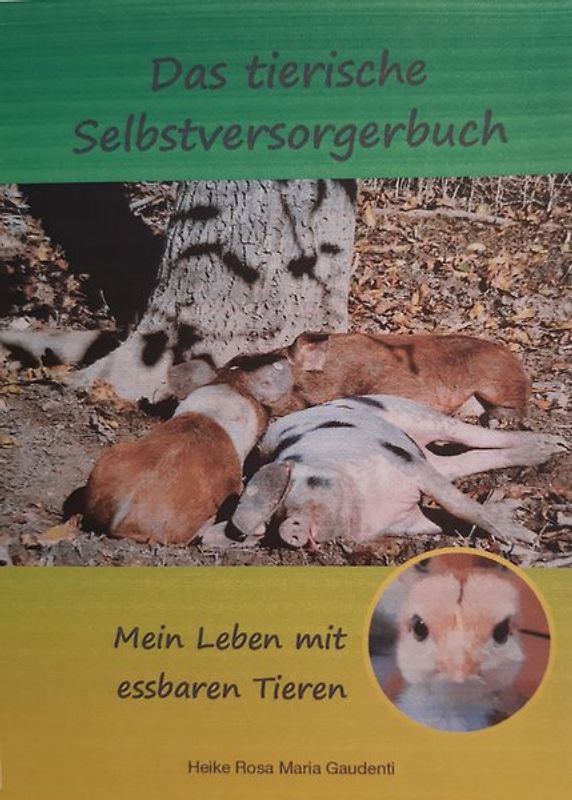 Das tierische Selbstversorgerbuch