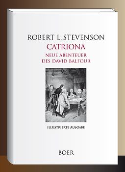 Catriona - Neue Abenteuer des David Balfour
