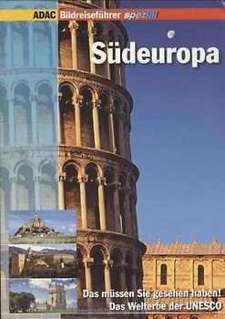 ADAC Bildreiseführer Special Südeuropa