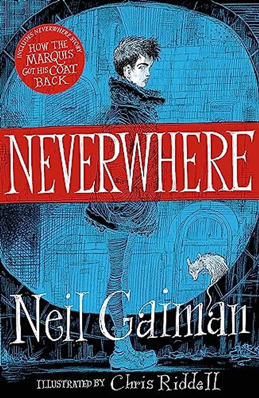 Neverwhere. Illustrated Edition