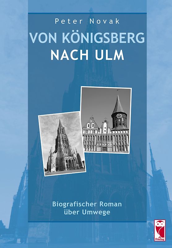 Von Königsberg nach Ulm