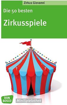 Die 50 besten Zirkusspiele