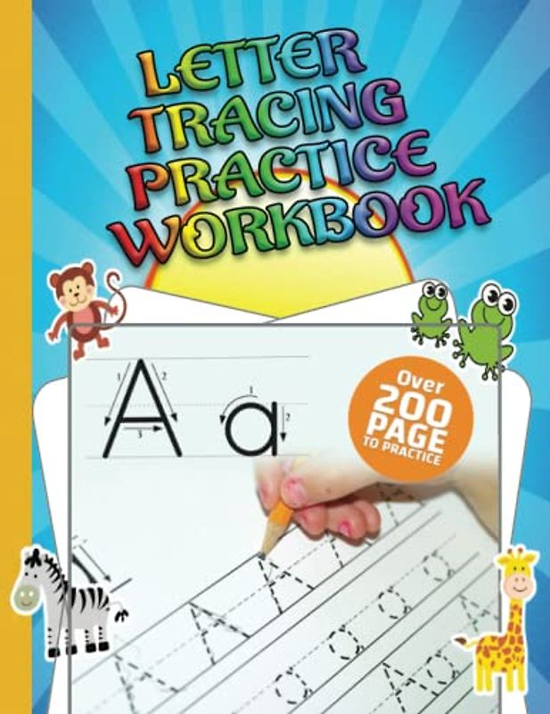 Letter Tracing Practice Workbook: Alphabet Handwriting Practice workbook for kids: Preschool writing Workbook with Sight words for Pre K, Kindergarten ... Preschool & Kindergarten). 8.5 x 11 inches