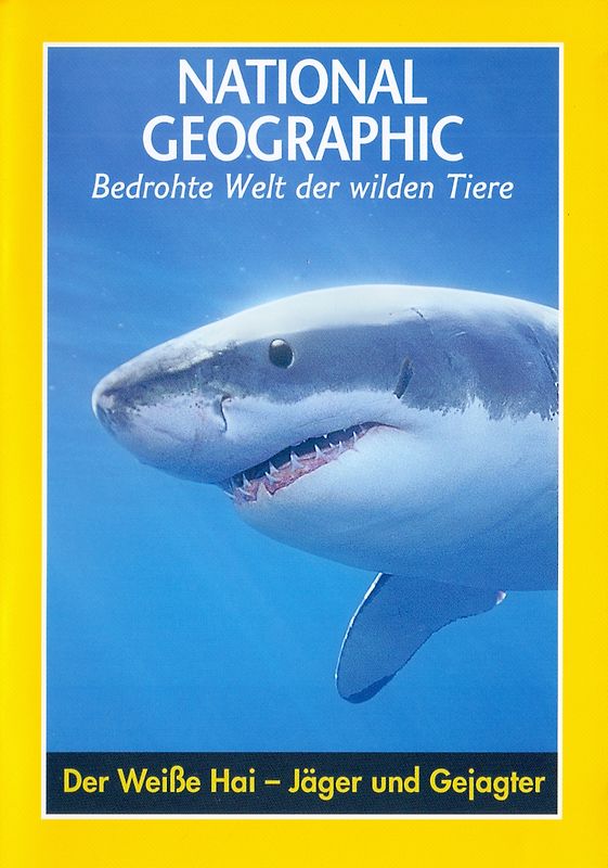 National Geographic: Bedrohte Welt der wilden Tiere - Der weiße Hai - Jäger und Gejagter [Weltbild] DVD
