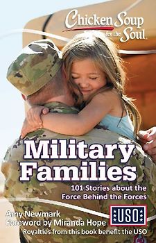 Chicken Soup for the Soul: Military Families