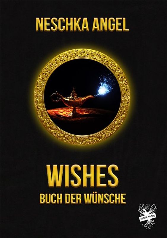 Wishes - Buch der Wünsche