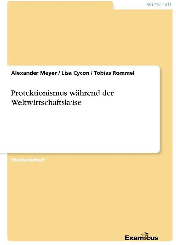 Protektionismus während der Weltwirtschaftskrise