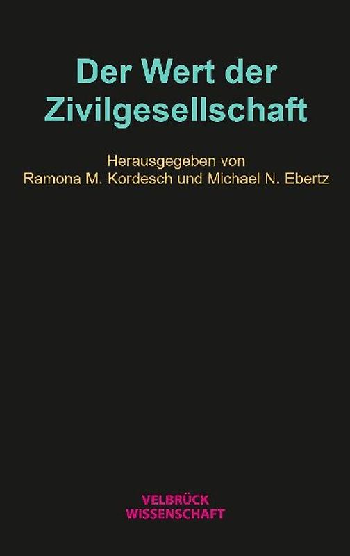 Der Wert der Zivilgesellschaft