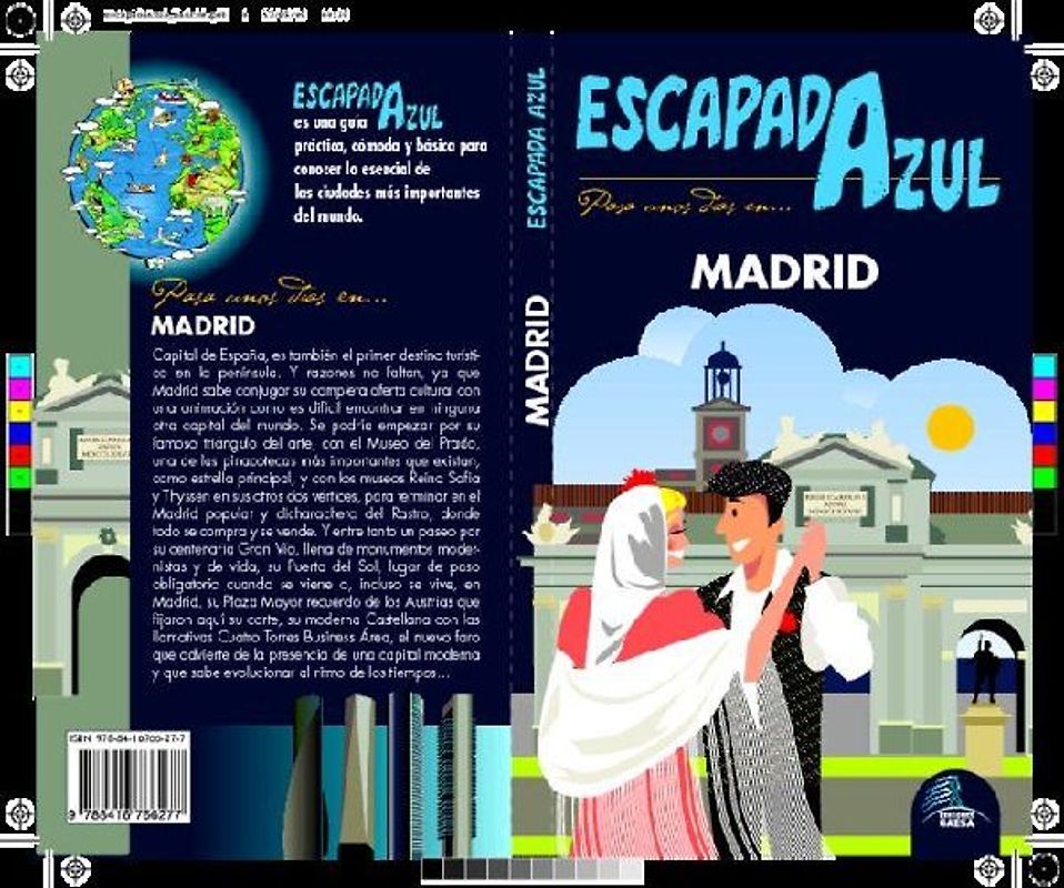 Madrid escapada azul