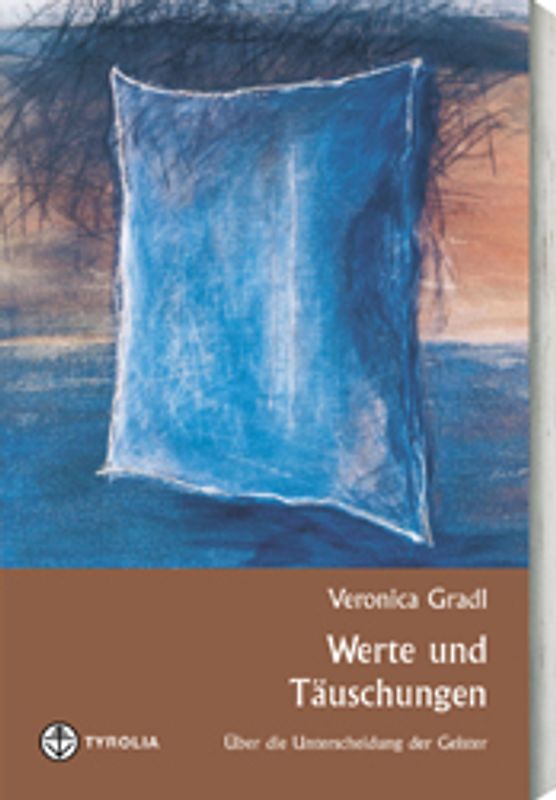 Werte und Täuschungen