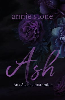 Ash – Aus Asche entstanden
