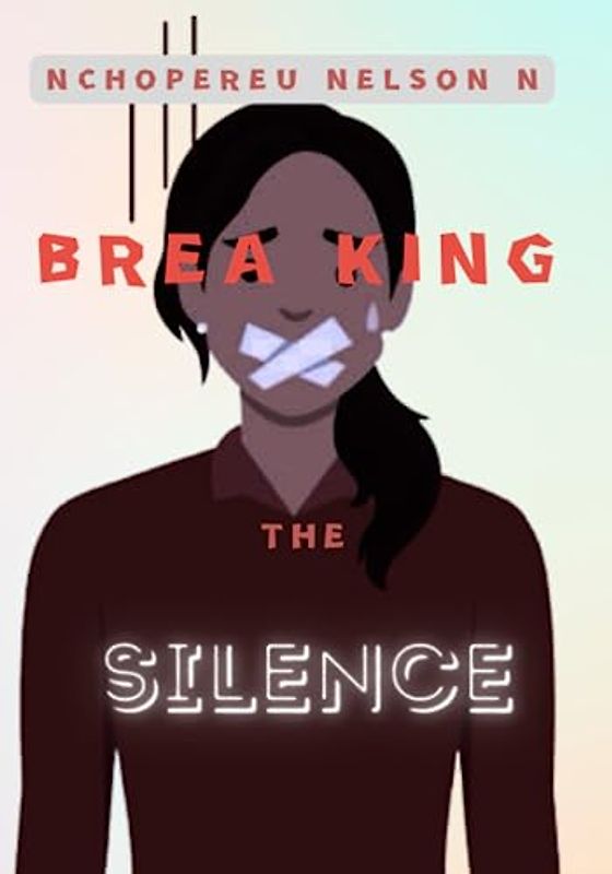 Breaking THE Silence:: A Tale Of Friendship Transformation