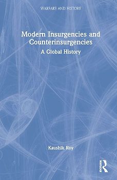 Modern Insurgencies and Counterinsurgencies