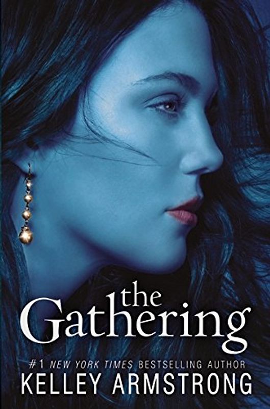 The Gathering (Darkness Rising) - Kelley Armstrong