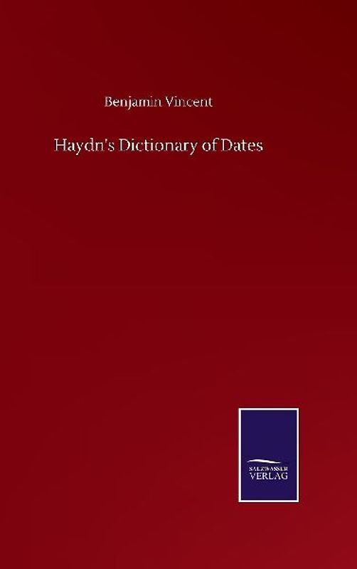 Haydn's Dictionary of Dates