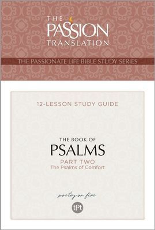 Tpt the Book of Psalms--Part 2: 12-Lesson Study Guide
