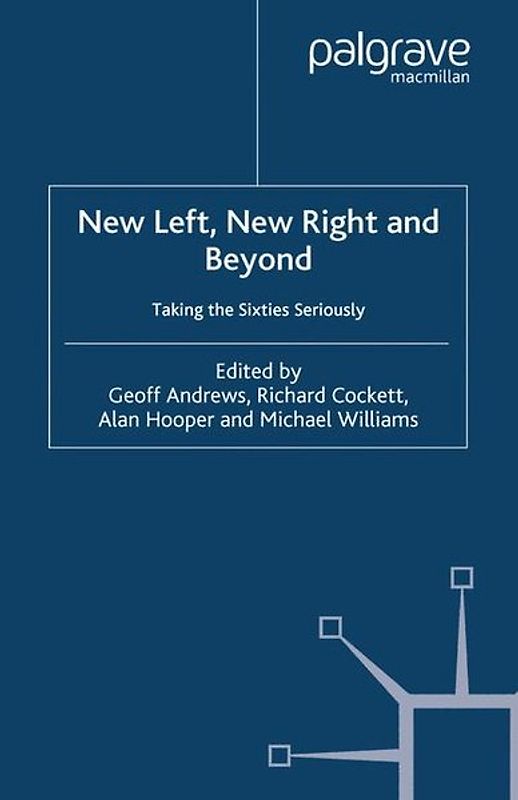 New Left, New Right and Beyond