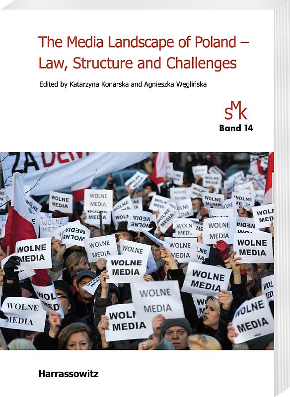 The Media Landscape of Poland – Law, Structure and Challenges