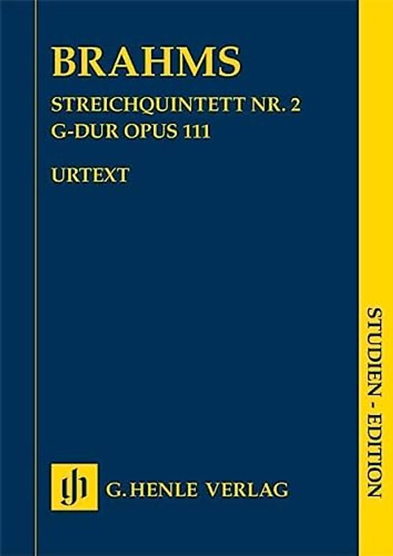 Streichquintett Nr. 2 G-dur op. 111; Studien-Edition: Besetzung: Streichquintette (Studien-Editionen: Studienpartituren)