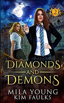 Diamonds and Demons: A Paranormal Shifter Romance (Beautiful Beasts, Band 2)
