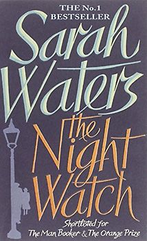 The Night Watch. (Virago) - Sarah Waters
