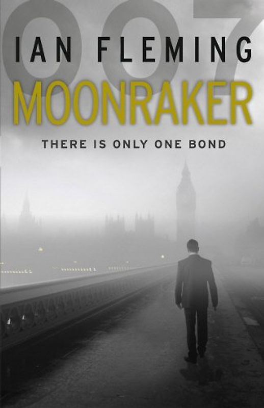 Moonraker: James Bond 007 (Vintage) - Fleming, Ian
