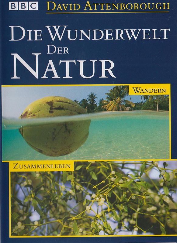 BBC Die Wunderwelt der Natur: Wandern / Zusammenleben [Weltbild] DVD