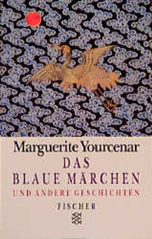 Das blaue Märchen und andere Geschichten