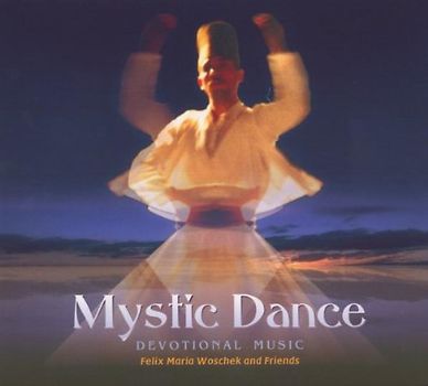 Mystic Dance. Devotional Music